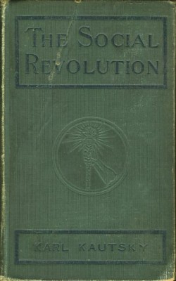 The Social Revolution by Karl Kautsky, 1910. Book is stamped from Workmen’s Circle Free Library, Baltimore, MD. JMM 2007.32.1