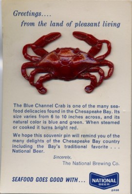 Crab pin, promotion from National Brewing. JMM 2007.54.16