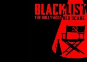 A black rectangle, with the words “Blacklist: The Hollywood Red Scare” in red and black in a graphic design. In a red spotlight is a director’s chair with a Communism symbol on the back.