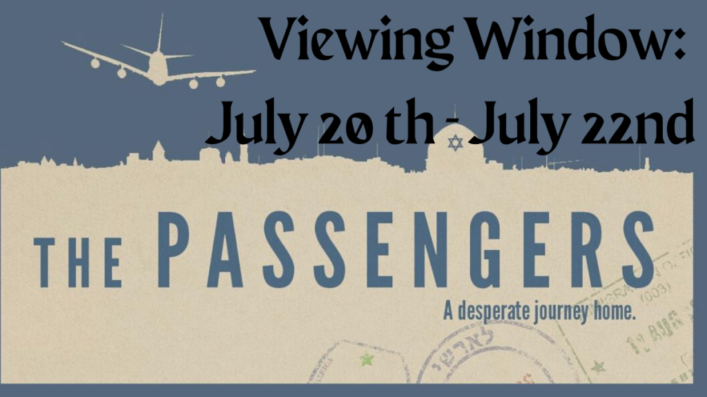 The Passengers: July 20th-July 22nd