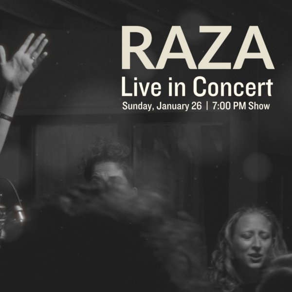 RAZA: Live in Concert